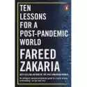  Ten Lessons For A Post-Pandemic World 