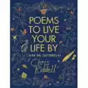  Poems To Live Your Life By 