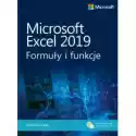  Microsoft Excel 2019. Formuły I Funkcje 