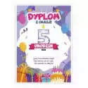 Learnhow Dyplom A5 Urodzinowy - Piąte Urodziny 5Szt 