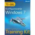  Egzamin Mcts 70-680: Konfigurowanie Windows 7 