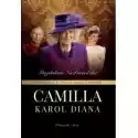  Opowieści Z Angielskiego Dworu. Camilla 