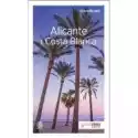  Alicante I Costa Blanca. Travelbook 