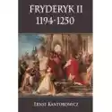  Fryderyk Ii 1194-1250 