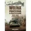  Wojna Pancerna Na Froncie Wschodnim 1943-1945 