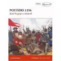 Poitiers 1356. Król Francji W Niewoli 