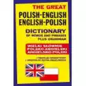  Wielki Słownik Polsko-Angielski Angielsko-Polski 