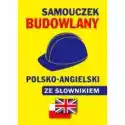  Samouczek Budowlany Polsko-Angielski Ze Słownikiem 