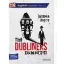  The Dubliners. Dublińczycy. Angielski Z Ćwiczeniami. Poziom B2-