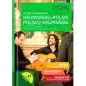  Słownik Uniwersalny Hiszpańsko-Polski, Polsko-Hiszpański 