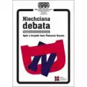  Niechciana Debata. Spór O Książki Jana T. Grossa 