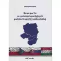  Nowe Partie W Systemach Partyjnych Państw Grupy... 