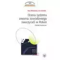  Ocena Systemu Awansu Zawodowego Nauczycieli W Polsce. Studium E