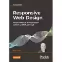  Responsive Web Design. Projektowanie Elastycznych Witryn W Html