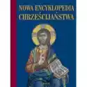  Nowa Encyklopedia Chrześcijaństwa 