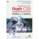  Flash Cs3 Professional Pl Techniki Zaawansowane Klatka Po Klatc
