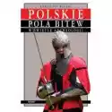  Polskie Pola Bitew W Świetle Archeologii 