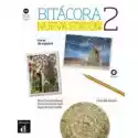  Bitacora 2 Nueva Edicion Podrecznik + Mp3 
