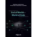  End Of Worlds-World Of Ends 