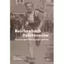  Reichenbach / Dzierżoniów. Historia Sportowych Pasji I Polityki