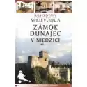  Przewodnik Il. Zamek Dunajec W Niedzicy W.słowacka 