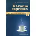  Kazanie Espresso - Rok C 