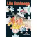  Life Exchange. Reader Level 3 