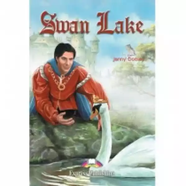  Swan Lake. Reader Level 2 