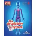  The Circulatory System. Reader Level 6 + Digibook 