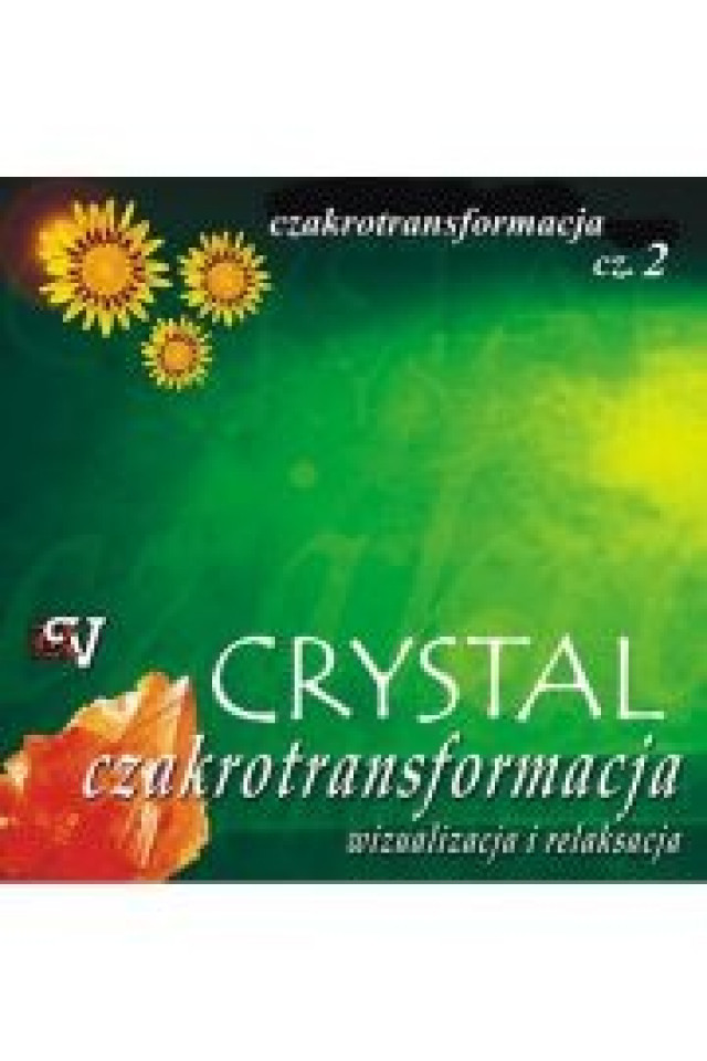 Czakrotransformacja Cz.2 - Płyta Cd