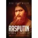  Rasputin. Demon I Kobiety 