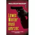 Muza  Lewis Winter Musi Umrzeć Malcolm Mackay 