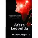  Afera Leopolda Michel Crespy 