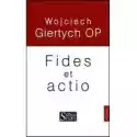 Promic  Fides Et Actio Wojciech Giertych Op 