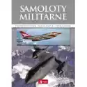  Samoloty Militarne Ransportowe, Śmigłowce, Myśliwskie 