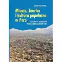  Miasto, Barrios I Kultura Popularna W Peru 