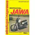  Motocykl Jawa. Obsługa I Naprawa 