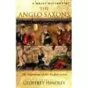  A Brief History Of The Anglo-Saxons 
