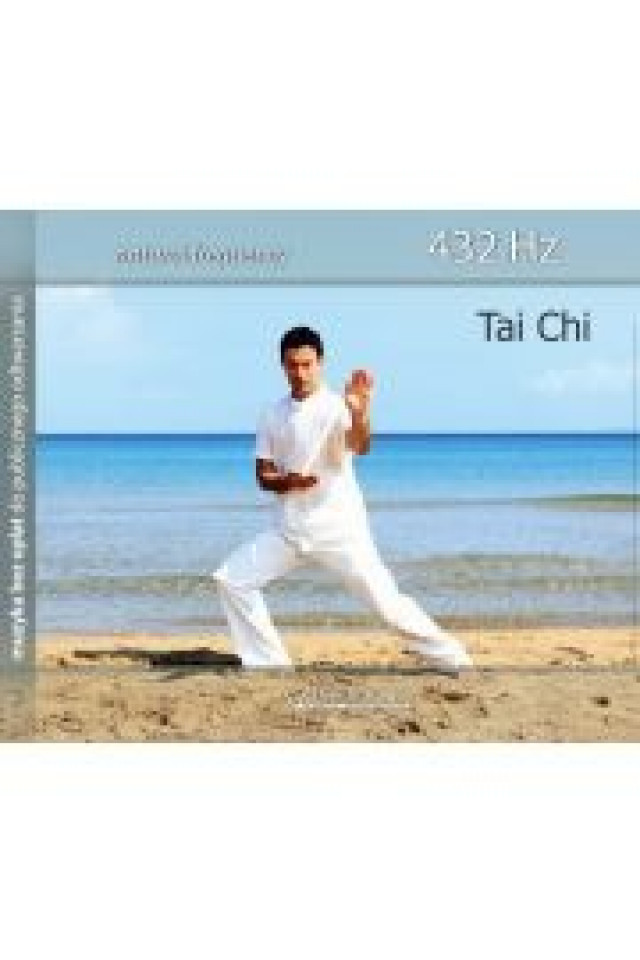 Tai Chi, Natural Frequency 432 Hz