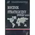  Rocznik Strategiczny 2002/2003 