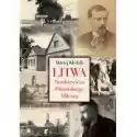  Litwa Sienkiewicza, Piłsudskiego I Miłosza 