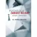  Psychologia Zamiast Religii? 