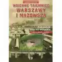  Wojenne Tajemnice Warszawy I Mazowsza.t.ii 