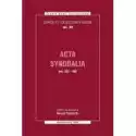  Acta Synodalia - Od 553 Do 600 Roku 
