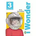 I Wonder 3. Pupil’s Book + Podręcznik W Wersji Cyfrowej 