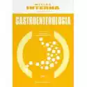  Wielka Interna Gastroenterologia Cz.1 W.2 