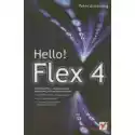  Hello! Flex 4. Helion 