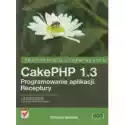  Cakephp 1.3. Programowanie Aplikacji. Receptury 