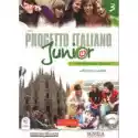  Progetto Italiano Junior 3 (Podręcznik Wieloletni) 