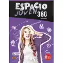  Espacio Joven 360. Podręcznik. B1.1 